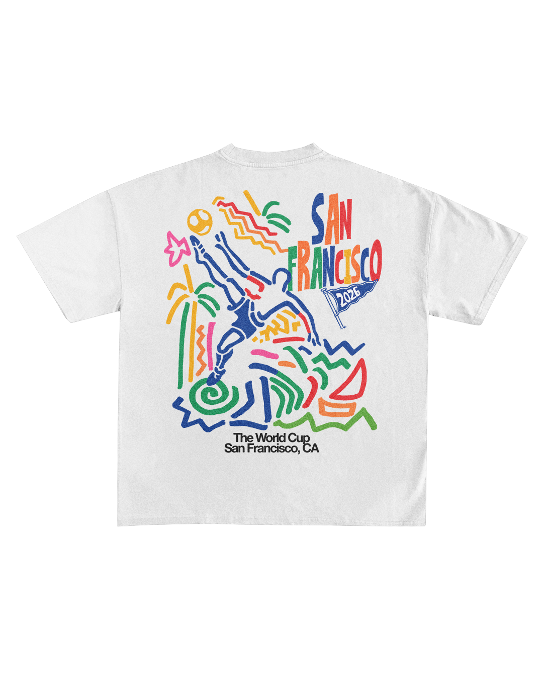 The World Cup Shirt - San Francisco (Pre-Order)